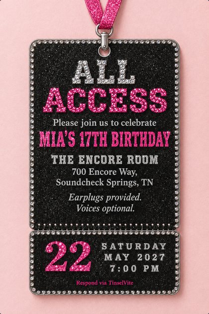 Black glitter backstage pass on a hot-pink glitter lanyard, edged in rhinestones, on blush pink. ALL ACCESS in gem letters, Mia's 17th birthday, Saturday May 22, 7:00 PM.