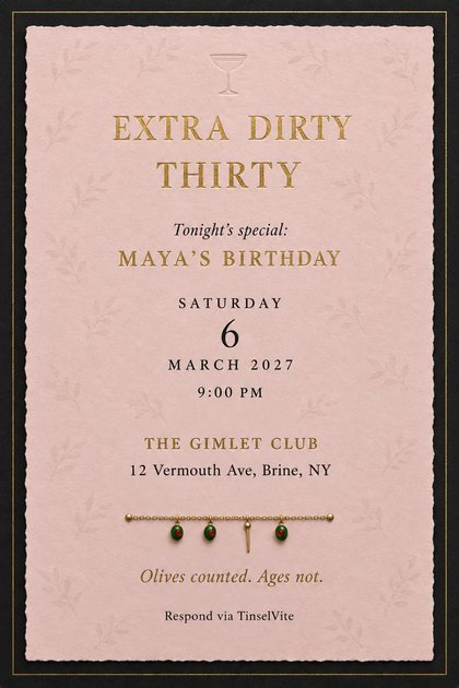 Birthday invitation in blush pink with gold title Extra Dirty Thirty, an embossed coupe glass and olive charms on a chain, on black satin, with the date and venue below.