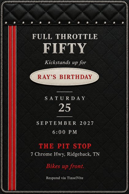 Birthday invitation on black leather with a quilted top band, steel studs, two red racing stripes and a white oval name patch. Largest wording: Full Throttle Fifty.