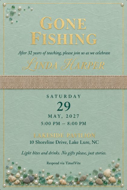 Retirement invitation on sage green paper with embossed waves, gold foil title Gone Fishing, a burlap band, and sea glass, shells and pearls below, with the date and venue.