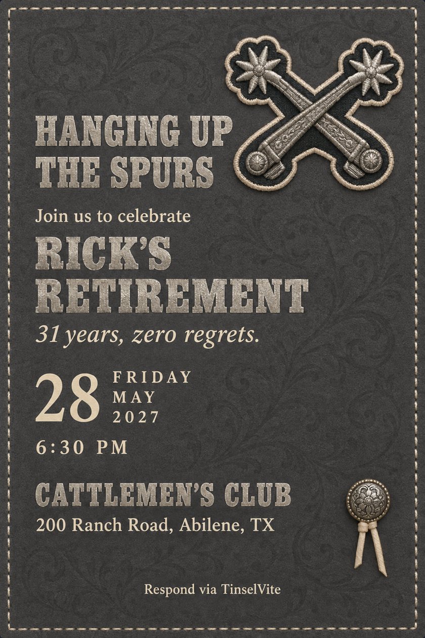 Retirement invitation: Gray suede card with cream stitching. An antique silver spur hangs from a brass hook at top left, a stamped rawhide date tag at right. Silver slab capitals read HANGING UP THE SPURS, details below.