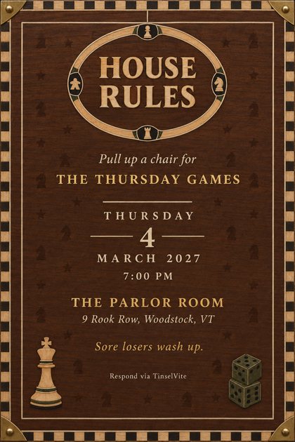 Game night invitation styled as a walnut games box lid, with an oval inlaid medallion reading House Rules, a chess king and dice, and the date and venue below.