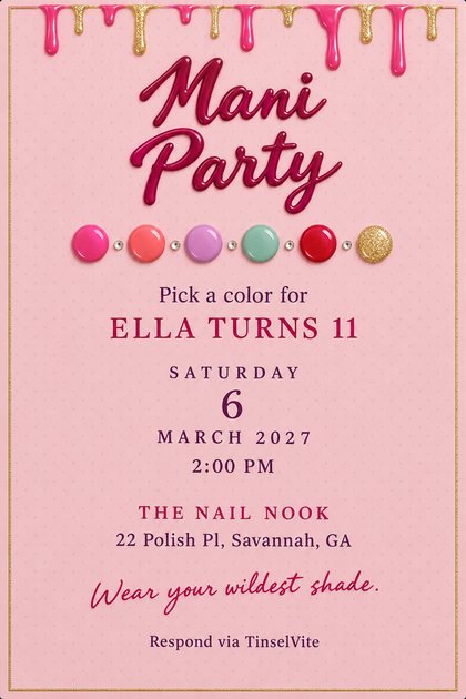 Pink birthday invitation with pink and gold glitter polish dripping from the top, berry script Mani Party, six polish swatches, and the date and venue below.