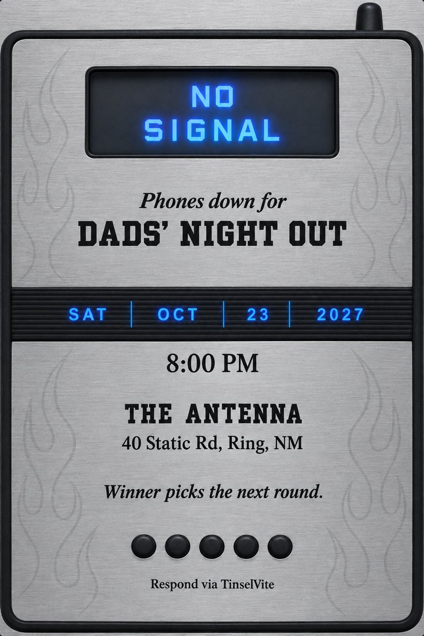 Dad's night out invitation: Dads' night out invitation on a chrome flip phone faceplate: glowing blue NO SIGNAL screen, black date band, five keypad buttons, and DADS' NIGHT OUT in bold, with the venue below.