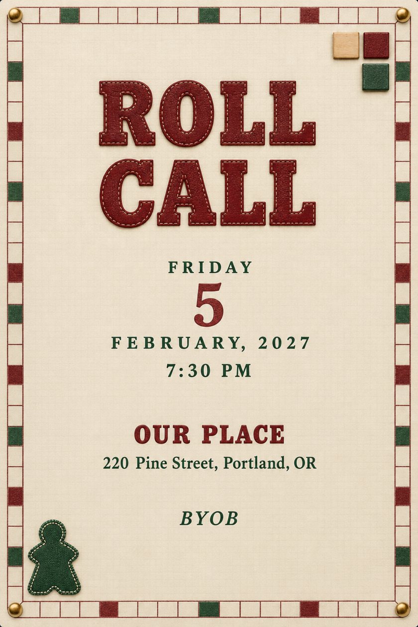 Game night invitation with red stitched felt lettering reading Roll Call, a green felt meeple, wooden tiles, brass pins and a checkered border, with the date and venue below.
