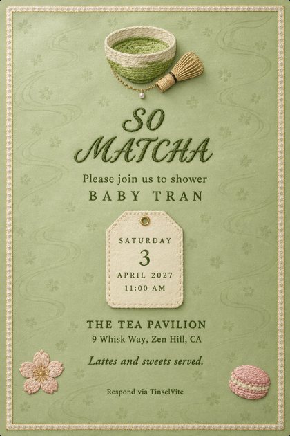 Sage green embroidered card with a pearl border: matcha bowl and bamboo whisk, script SO MATCHA, BABY TRAN, a cream stitched tag with the date and time, the venue, a blossom and a macaron.