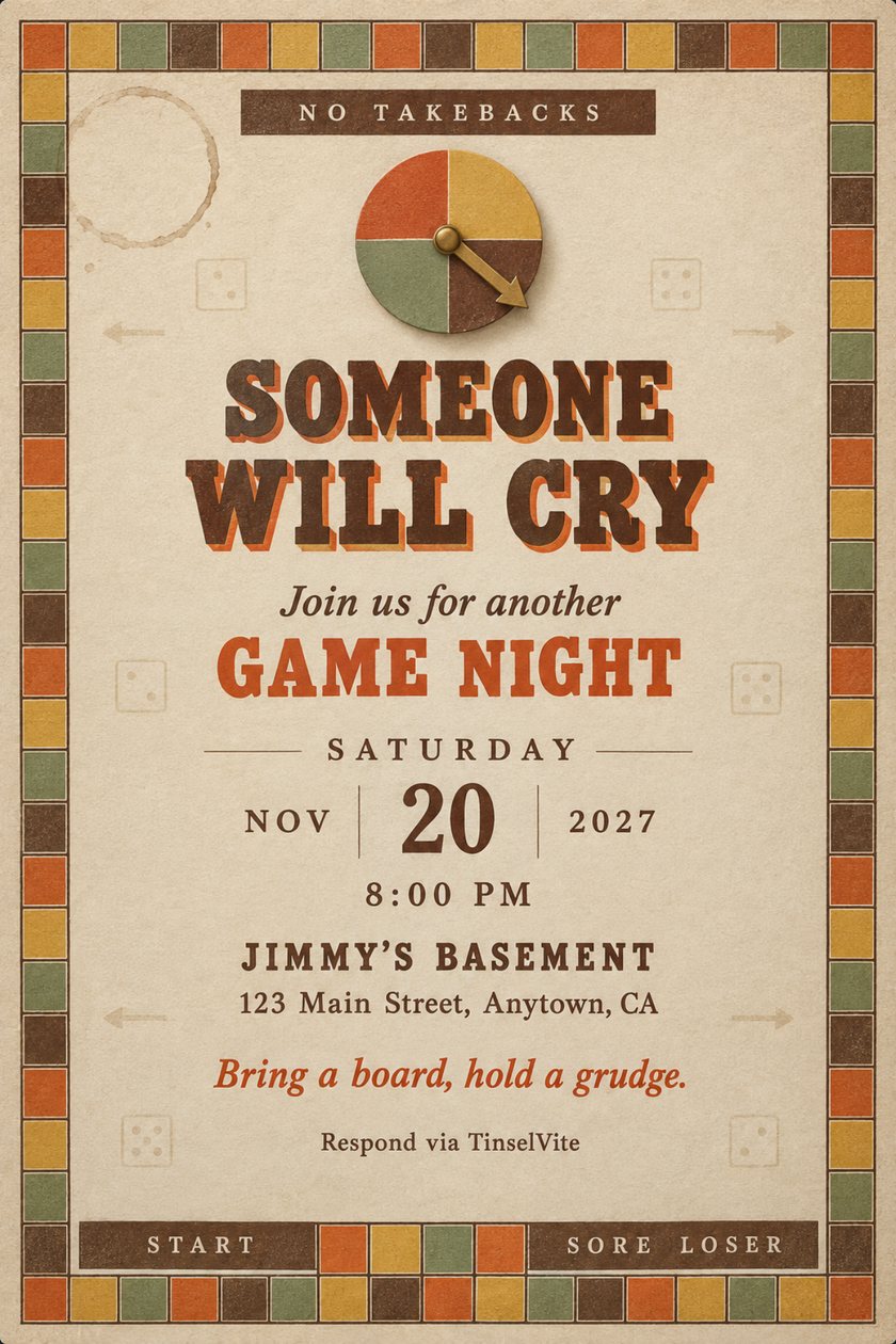 Game night invitation on cream board with a square track border in orange, mustard, green and brown, a spinner dial, and the bold title Someone Will Cry. Date and venue below.