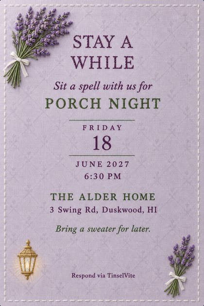 Just because porch night invitation on soft lavender linen, with embroidered lavender bundles, a small gold lantern and the heading Stay a While, date and venue below.