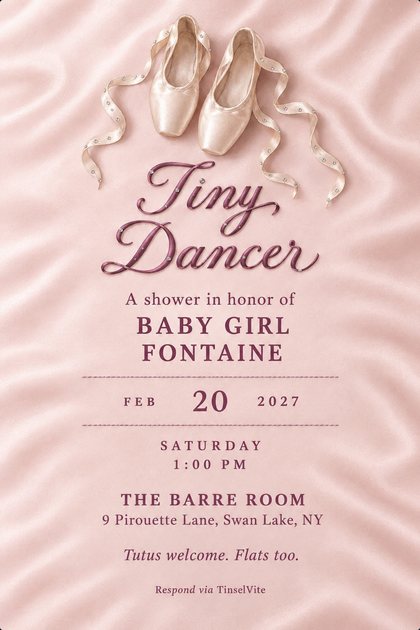Blush satin background with ivory pointe shoes and rhinestone ribbons at the top. Deep mauve script reads Tiny Dancer above A shower in honor of BABY GIRL FONTAINE, with the date and venue below.